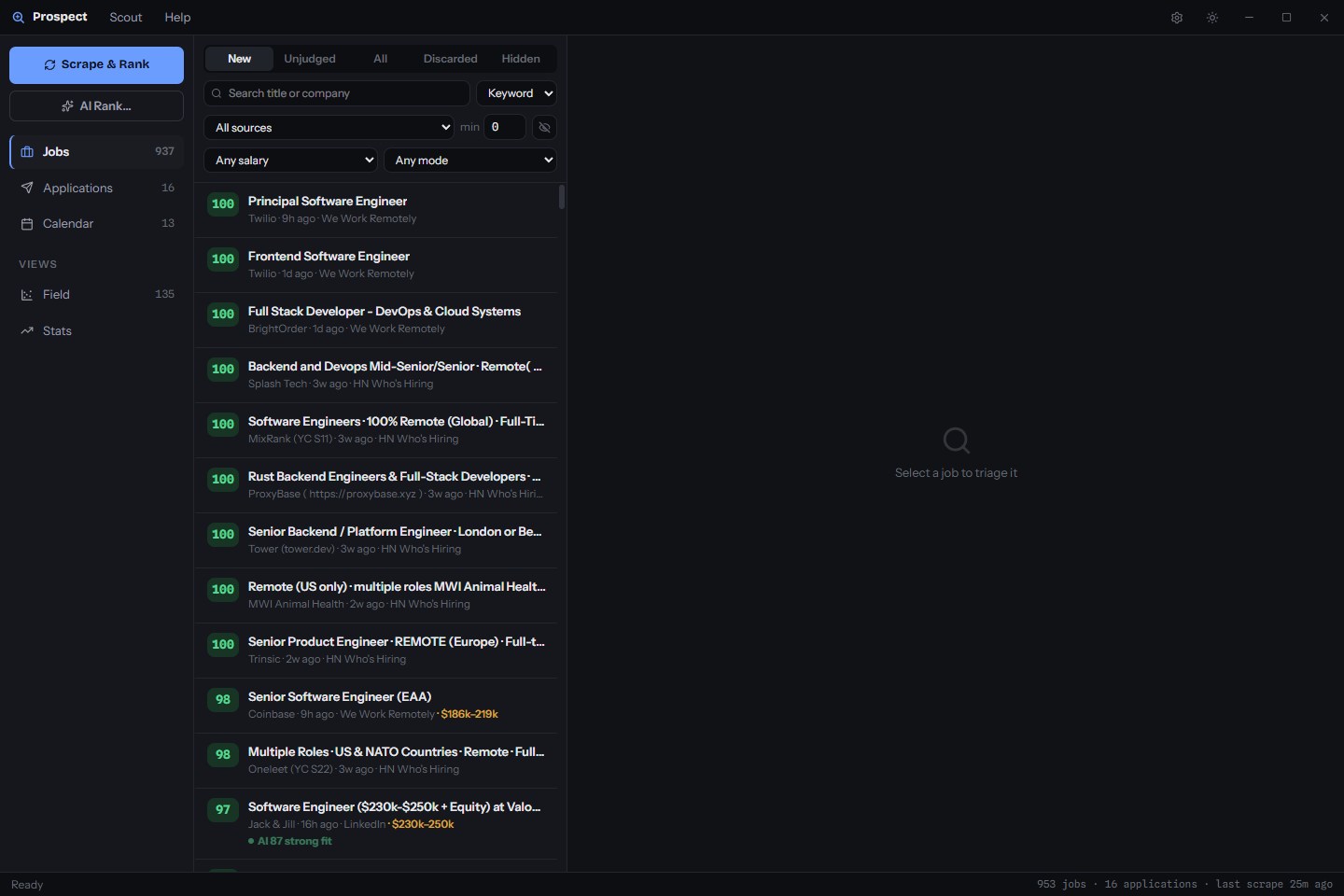 The Jobs triage view: a scored list of postings on the left with a detail pane, filters for source, salary and work mode across the top